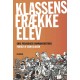 Klassens frække elev: Unge Pædagogers danmarkshistorie