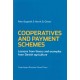 Cooperatives and Payment Schemes: Lessons from theory and examples from Danish agriculture