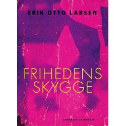 Frihedens skygge