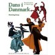 Dans i Danmark: Danseformerne ca. 1600-1950