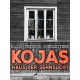 Kojas Haus der Sehnsucht