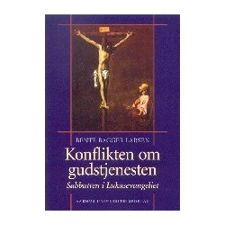 Konflikten om gudstjenesten