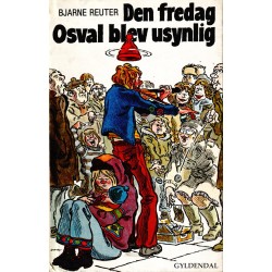 Den fredag Osval blev usynlig