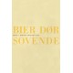Bier dør sovende