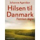 Hilsen til Danmark. Femten digte