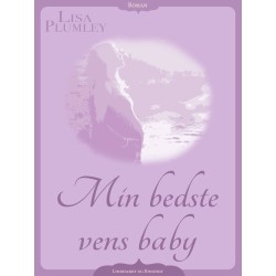 Min bedste vens baby