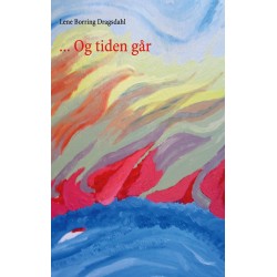 ... Og tiden går: at følge sit hjerte