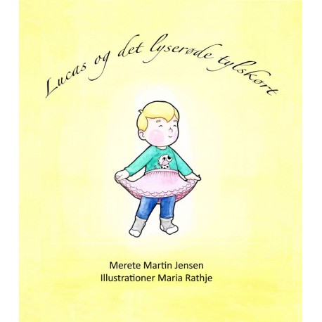 Lucas og det lyserøde tylskørt