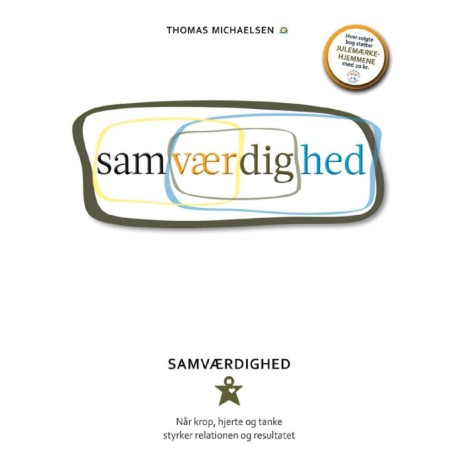 Samværdighed - Når krop, hjerte og tanke styrker relationen og resultatet