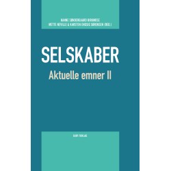 Selskaber: Aktuelle emner II