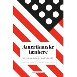 Amerikanske tænkere: 14 intellektuelle der ændrede USA