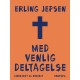 Med venlig deltagelse