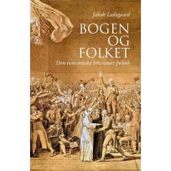 Bogen og folket: Den romantiske litteraturs politik