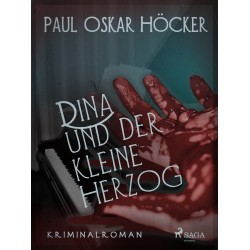 Dina und der kleine Herzog