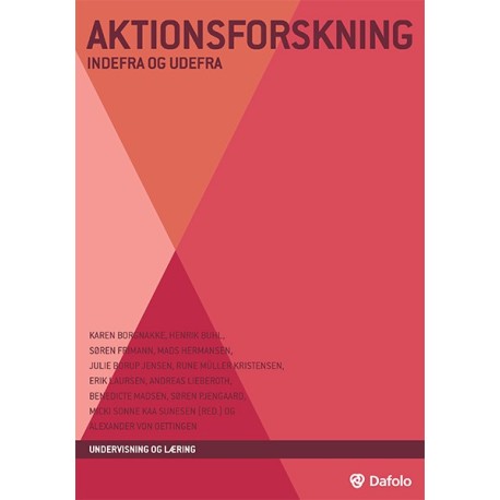 Aktionsforskning: Indefra og udefra