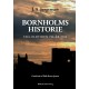 Bornholms Historie: Fra oldtiden til år 1900