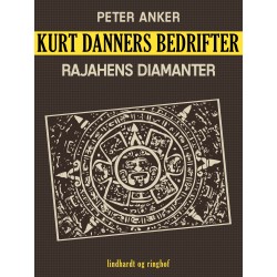 Kurt Danners bedrifter: Rajahens diamanter