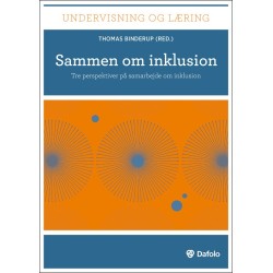 Sammen om inklusion: Tre perspektiver på samarbejde om inklusion