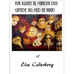 FRA BLIXEN TIL MANDEN, DER GIFTEDE SIG MED EN HUND