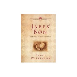 Jabes' Bøn: Gennembrud til et liv i velsignelse