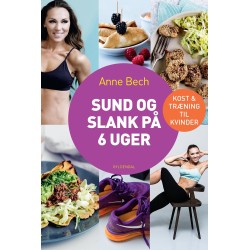 Sund og slank på 6 uger