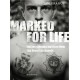 Marked for Life