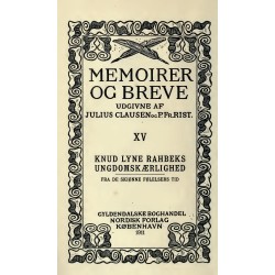 Knud Lyne Rahbeks ungdomskærlighed: Fra de skønne følelsers tid