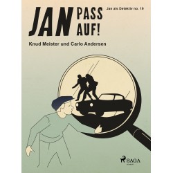 Jan pass auf!