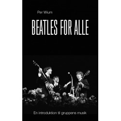 Beatles for alle - en introduktion til gruppens musik