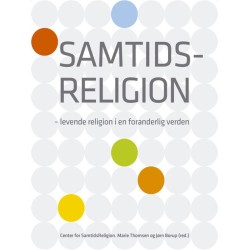 Samtidsreligion: Levende religion i en foranderlig verden