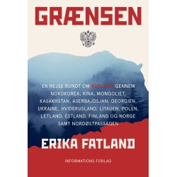 Grænsen: En rejse rundt om Rusland