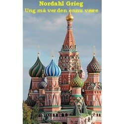 Ung må verden ennu være