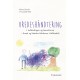 Vredeshåndtering i indskolingen og børnehaven: – forstå og håndter følelserne i fællesskab