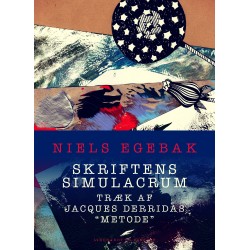 Skriftens simulacrum. Træk af Jacques Derridas "metode"