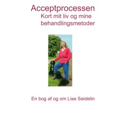 Acceptprocessen: Kort mit liv og mine behandlingsmetoder