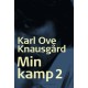 Min kamp II