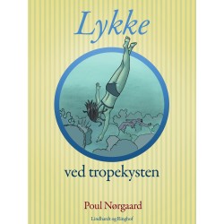Lykke ved Tropekysten