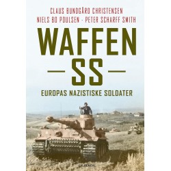 Waffen SS: Europas nazistiske soldater