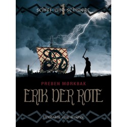 Erik der Rote - Schiff und Schwert
