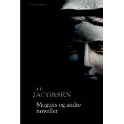Mogens og andre noveller: Med forord af Hans Otto Jørgensen