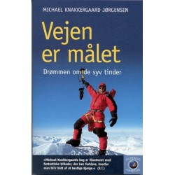 Vejen er målet- drømmen om de syv tinder