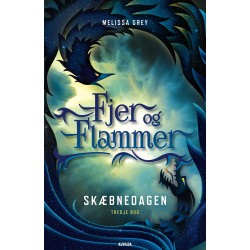 Fjer og flammer 3: Skæbnedagen