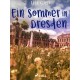 Ein Sommer in Dresden