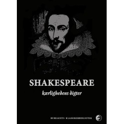 Shakespeare - kærlighedens digter