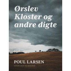 Ørslev Kloster og andre digte