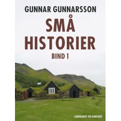 Små historier. Bind 1