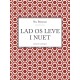 Lad os leve i nuet