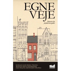 Egne veje: Historier fra forfatternes gader