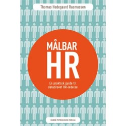 Målbar HR: En praktisk guide til datadrevet HR-ledelse