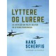 Lyttere og lurere: 22 artikler om politi, militær og efterretningsvæsen